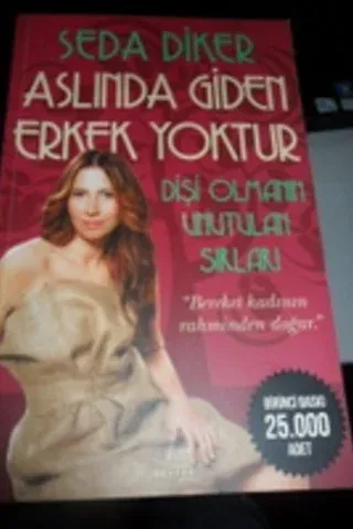 Aslında Giden Erkek Yoktur