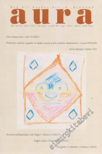 Aura Akıl Fikir Dergisi - Dosya: Aral Uluk8 289 1999 - 4      Ocak