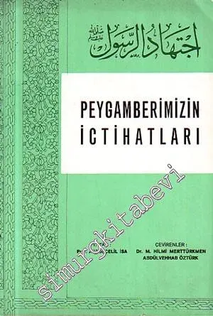 Peygamberimizin İctihatları -