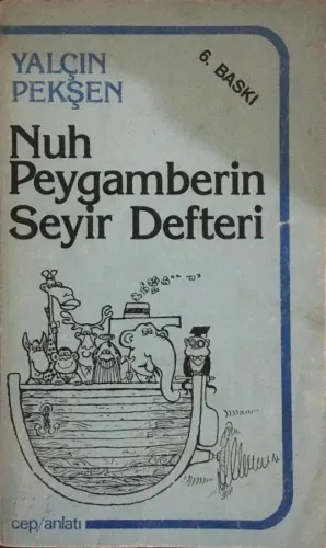 Nuh Peygamberin Seyir Defteri