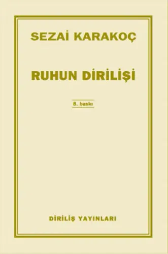 Ruhun Dirilişi | Sezai Karakoç | Diriliş Yayınları