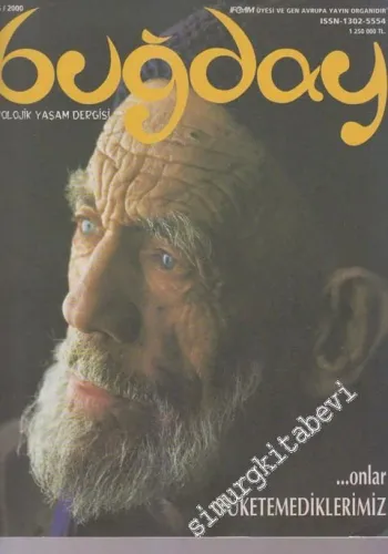 Buğday Ekolojik Yaşam Dergisi - Sayı: 5 - 6       2000