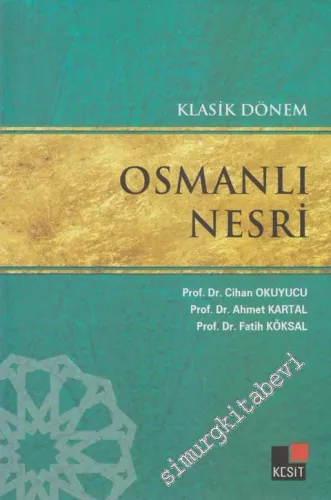 Klasik Dönem Osmanlı Nesri -         2012