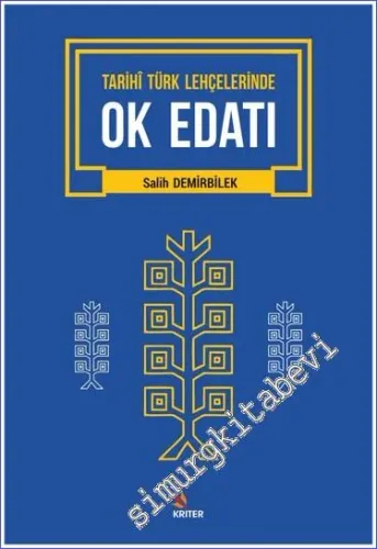 Tarihi Türk Lehçelerinde Ok Edatı -         2020