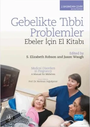 Gebelikte Tıbbi Problemler-Ebeler İçin El Kitabı