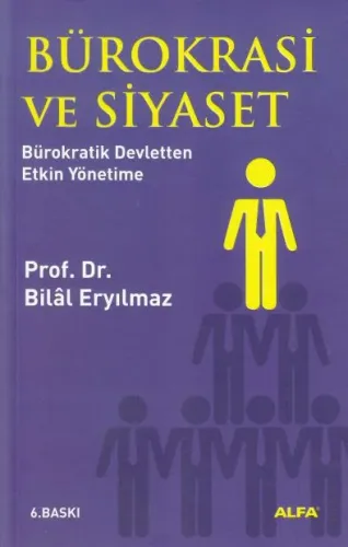 Bürokrasi ve Siyaset
