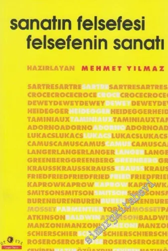 Sanatın Felsefesi Felsefenin Sanatı -         2009