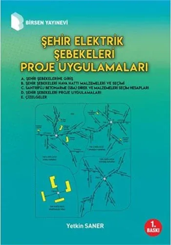 Şehir Elektrik Şebekeleri Proje Uygulamaları