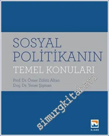 Sosyal Politikanın Temel Konuları -