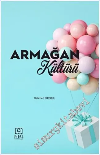 Armağan Kültürü -         2023