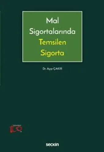 Mal Sigortalarında Temsilen Sigorta