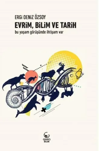 Evrim, Bilim Ve Tarih