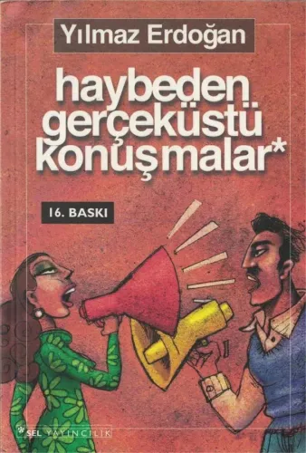 Haybeden Gerçeküstü Konuşmalar