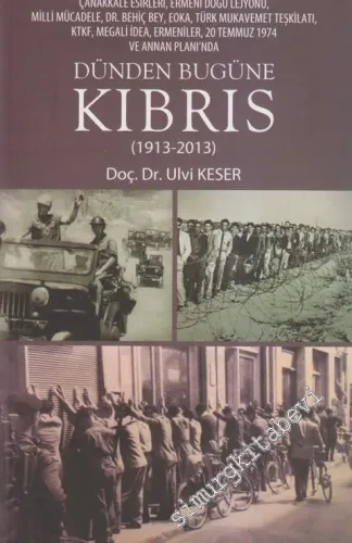 Dünden Bugüne Kıbrıs (1913 - 2013)