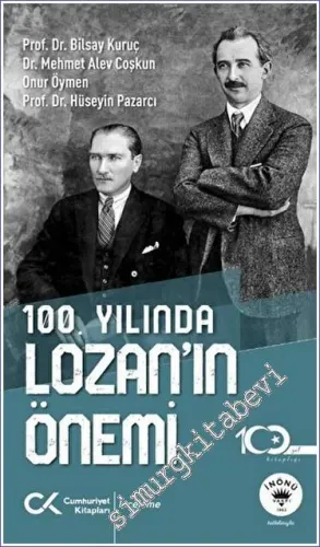 100. Yılında Lozan'ın Önemi -         2023