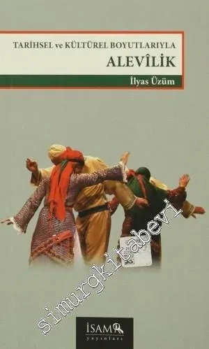Alevilik: Tarihsel ve Kültürel Boyutlarıyla -
