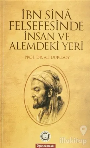 İbn Sina Felsefesinde İnsan ve Alemdeki Yeri