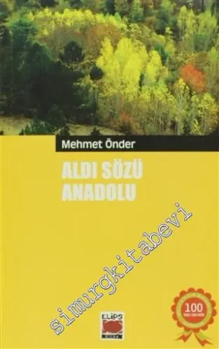 Aldı Sözü Anadolu -