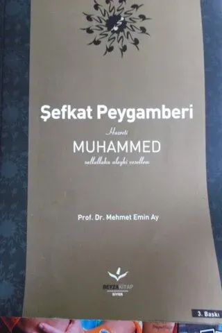 Şefkat Peygamberi Hazreti MUHAMMED