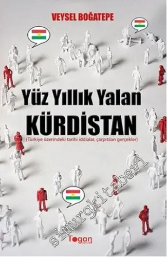 Yüz Yıllık Yalan Kürdistan -
