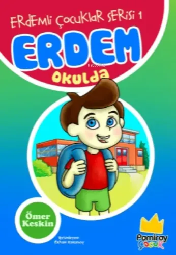 Erdem Okulda - Erdemli Çocuklar Serisi 1