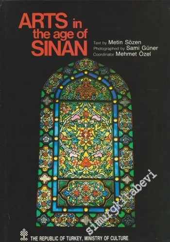 Sinan Architect of Ages / Arts in The Age of Sinan 2 Cilt TAKIM -        1988
