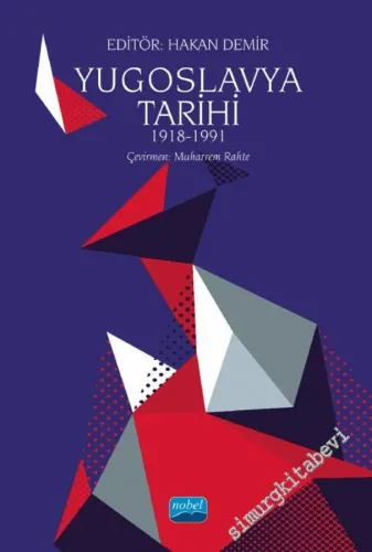 Yugoslavya Tarihi 1918 - 1991 -         2022