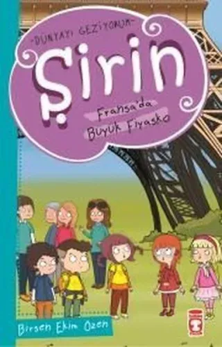 Şirin Fransa'da Büyük Fiyasko; Dünyayı Geziyorum
