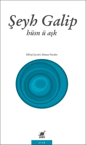 Hüsn ü Aşk Güzellik ve Aşk