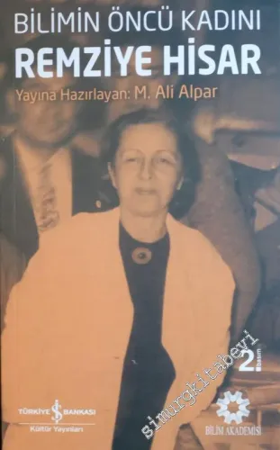 Bilimin Öncü Kadını Remziye Hisar -         2026