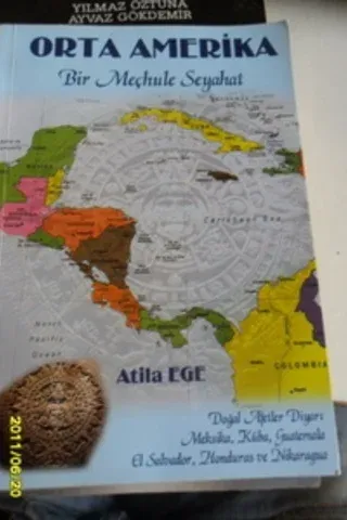 Orta Amerika Bir Meçhule Seyahat