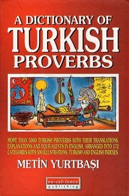A Dıctıonary Of Turkısh Proverbs