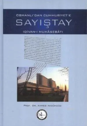 Osmanlı'dan Cumhuriyet'e Sayıştay; Divan-ı Muhasebat