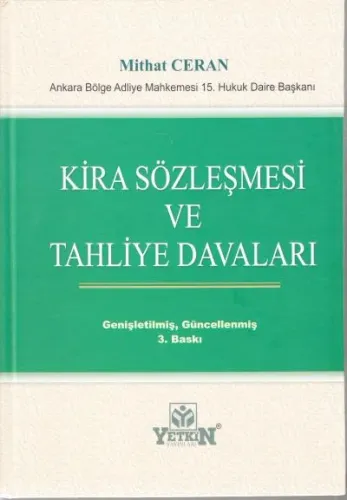 Kira Sözleşmesi ve Tahliye Davaları