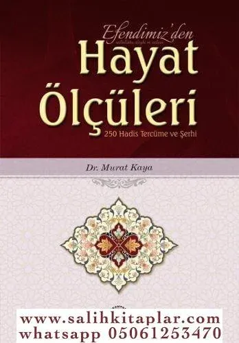 Efendimiz'den Hayat Ölçüleri - Doç. Dr. Murat Kaya