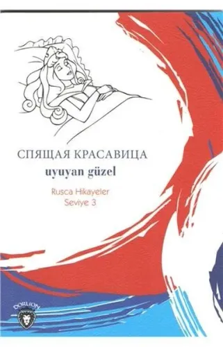 Uyuyan Güzel (Rusça Hikayeler); Seviye 3