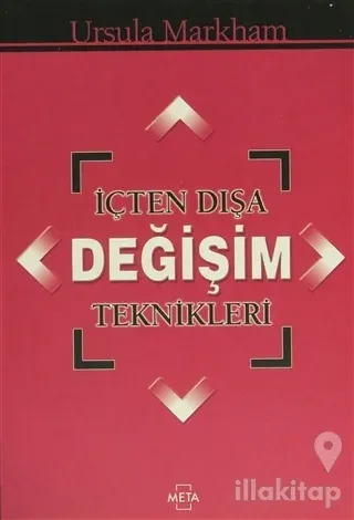 İçten Dışa Değişim Teknikleri
