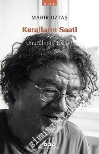 Kuralların Saati - Unutulmak Tozları - 2013