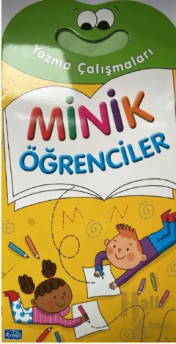 Minik Öğrenciler - Yazma Çalışmaları - Halkkitabevi
