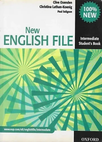New English File Intermediate Student's Book Oxford