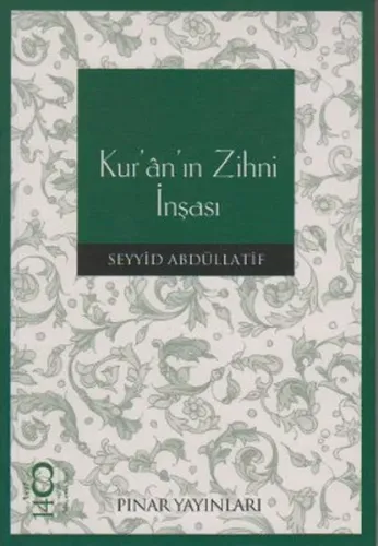Kur'an'ın Zihni İnşası