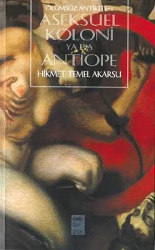 Aseksüel Koloni Ya Da Antiope