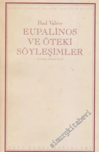 Eupalinos ve Öteki Söyleşimler -         2025