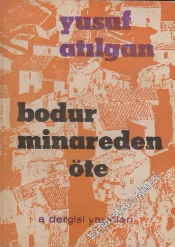 Bodur Minareden Öte - Hikâyeler -        1960