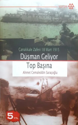 Düşman Geliyor Top Başına