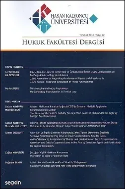 Hasan Kalyoncu Üniversitesi Hukuk Fakültesi Dergisi Sayı:12 - Temmuz 2016