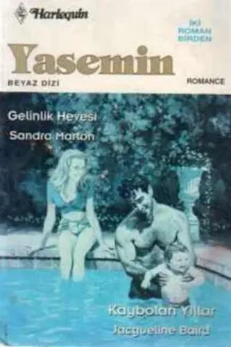 Gelinlik Hevesi / Kaybolan Yıllar