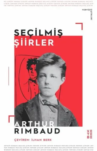 Seçilmiş Şiirler;Cehennemde Bir Mevsim | Arthur Rimbaud | Ketebe Yayın