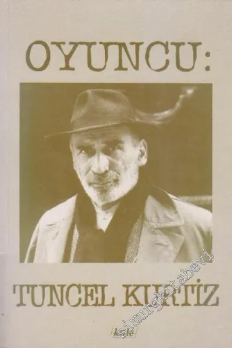 Oyuncu: Tuncel Kurtiz -        1999