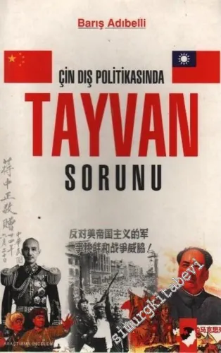 Çin Dış Politikasında Tayvan Sorunu -        2006
